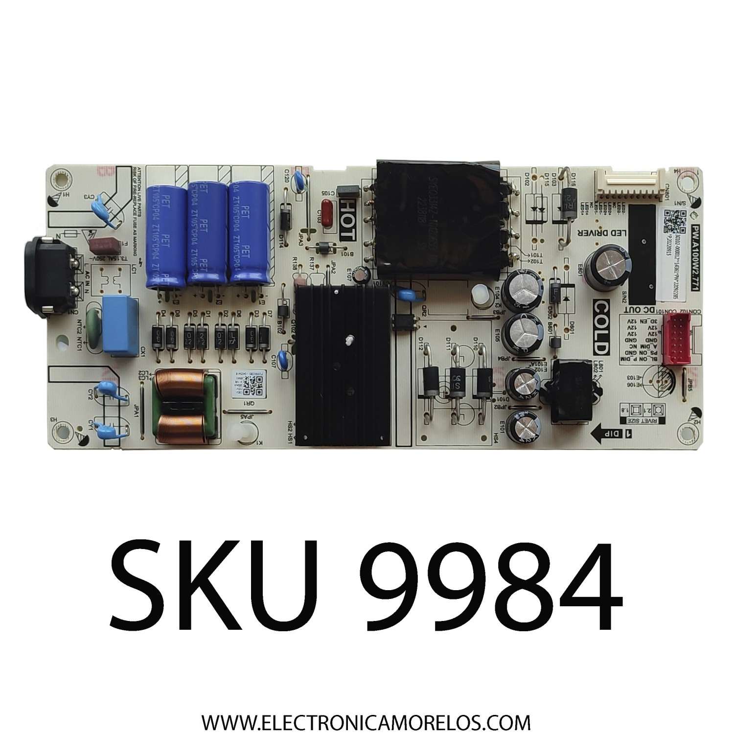FUENTE DE PODER PARA TV TCL / NUMERO DE PARTE 30102-000012 / PW.A100W2.771 / 22092285 / PANEL CV500U2-L02 REV:02 / MODELOS 50S453 / 50S455 / 50S45G